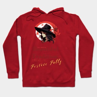 Ugly Sweater, Beautiful Tradition: Embrace the Festive Folly Hoodie